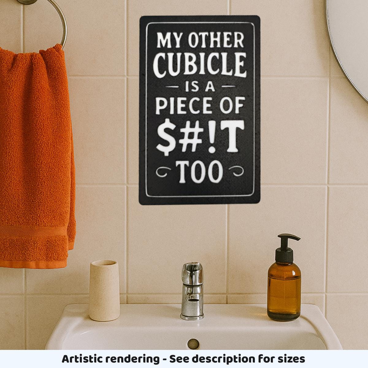 Funny Office Sign: "My Other Cubicle" Sarcastic Desk Art (4x6)