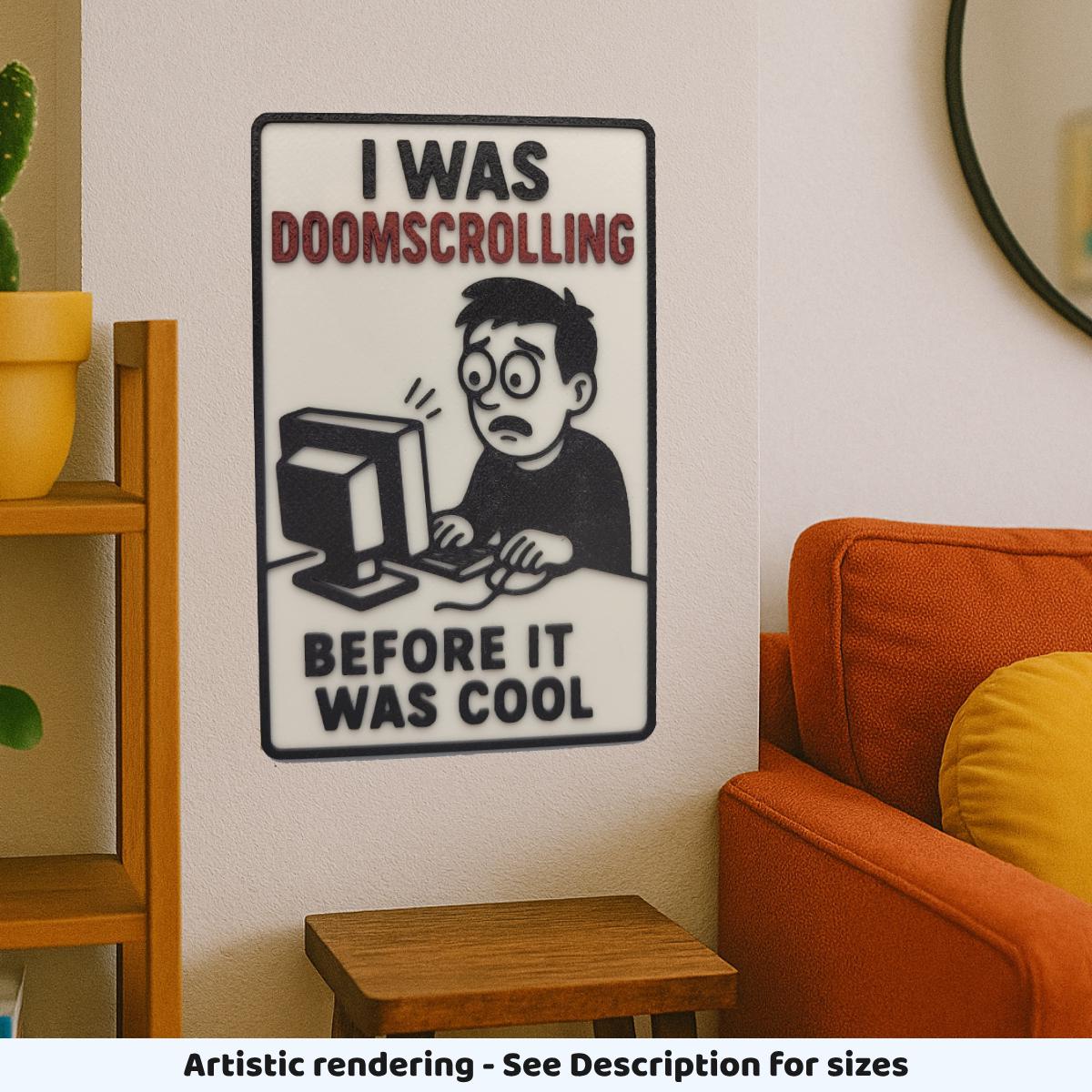 Doomscrolling Sign: Retro Techie Office Decor