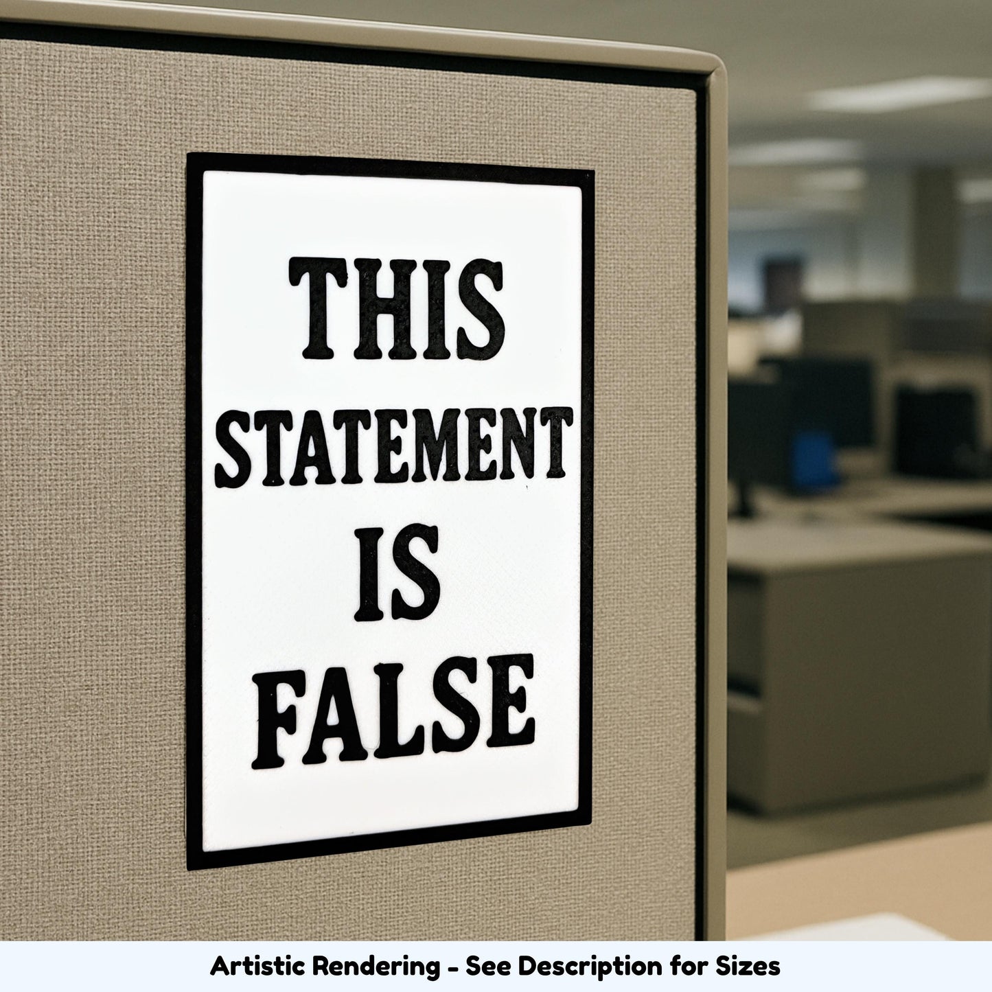 4x6 Paradox Sign: Funny Logic Puzzle, Philosophy Decor