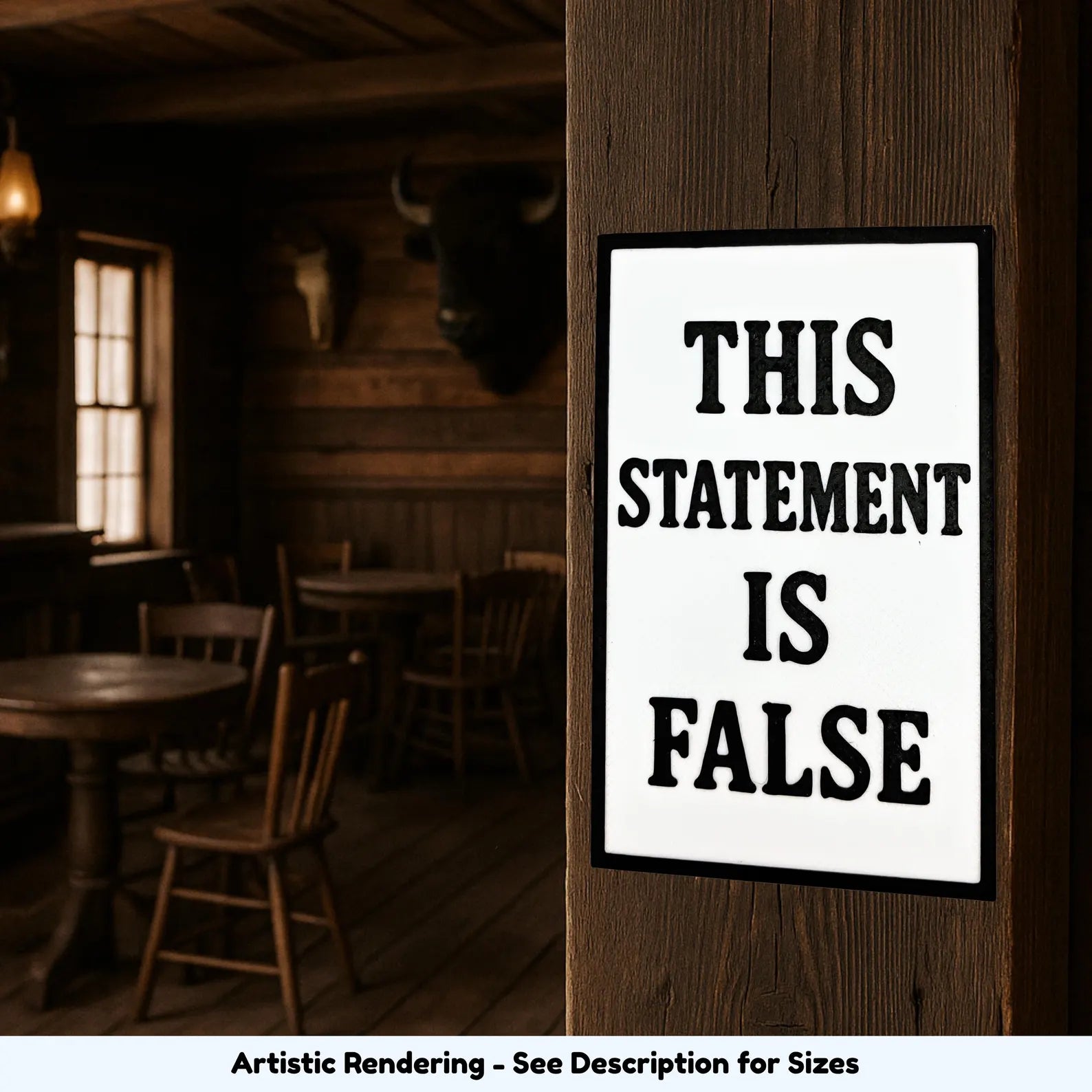 This Statement Is False existential wall art displayed on a rustic wooden wall